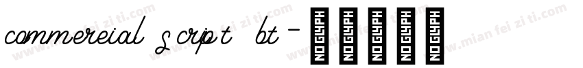 commereial script bt字体转换